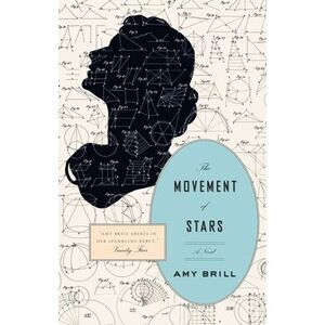 The Movement of Stars -- Amy Brill
